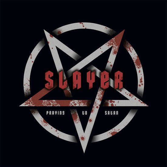 Praying To Satan - Slayer - Musik - FALLEN ANGEL - 0803341528055 - 26 mars 2021