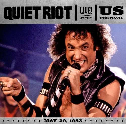Live At The Us Festival 1983 - Quiet Riot - Música - SHOUT FACTORY - 0826663131055 - 27 de marzo de 2012