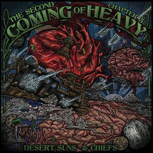 Cover for Second Coming of Heavy · Chapter 5: Desert Suns &amp; Chiefs (LP) (2017)