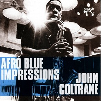 Cover for John Coltrane · Afro Blue Impressions (CD) [Remastered edition] (2013)
