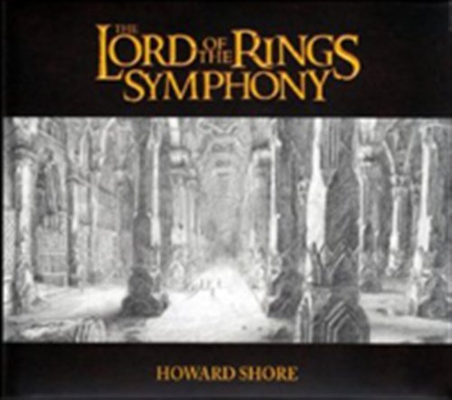 Lord Of The Rings Symphony - O.s.t - Musik - HOWE - 0899158002055 - 13. februar 2012