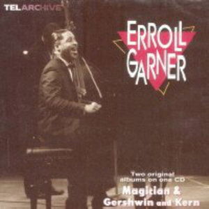 Magician-gershwin & Kern - Erroll Garner - Musikk -  - 3341348460055 - 21. oktober 1998