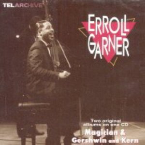 Cover for Erroll Garner · Magician-gershwin &amp; Kern (CD) (1998)