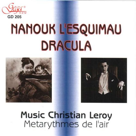 Cover for Leroy Christian · Nanouk of the North - Dracula (CD) (1999)