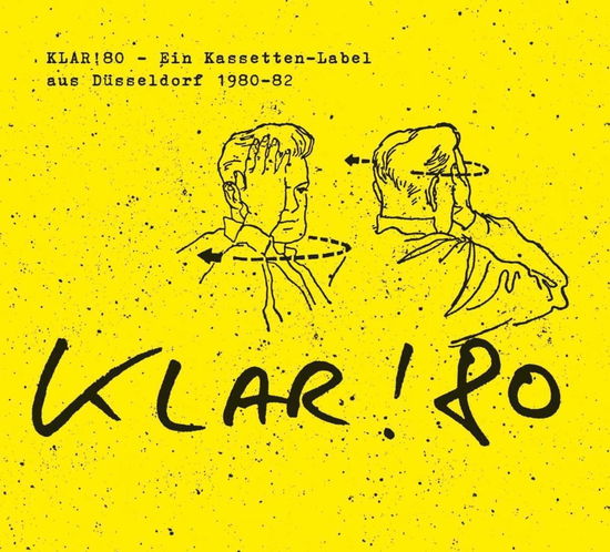 Cover for Klar 80: Ein Kassetten-label Aus Dusseldorf / Var · Klar!80 (LP) (2023)