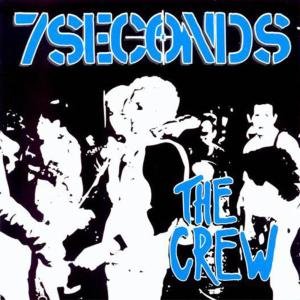 Cover for 7 Seconds · The Crew (LP) (2019)
