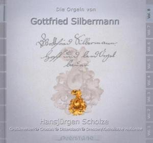 V8: Die Orgeln Von Gottfried Silbermann - Hansjurgen Scholze / Various - Musik - DAN - 4025796003055 - 7. März 2005
