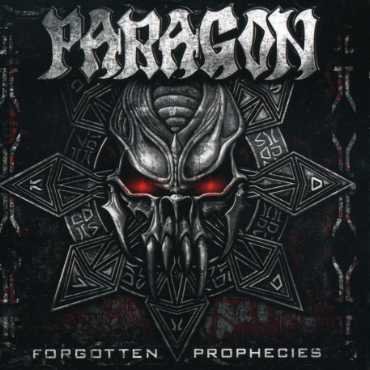 Cover for Paragon · Forgotten Prophecies (CD) (2007)