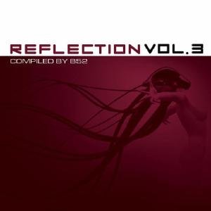 Cover for Reflection · Vol. 3-reflection (CD) (2009)
