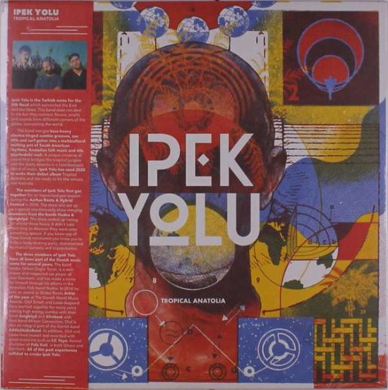 Cover for Ipek Yolu · Tropical Anatolia (LP) (2021)