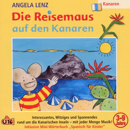 Cover for Angela Lenz · Die Reisemaus Auf Den Kanaren (CD) (2010)