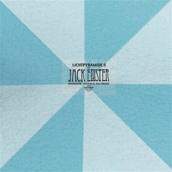 Cover for Jack Ellister · Lichtpyramide II (CD) [Digipak] (2022)