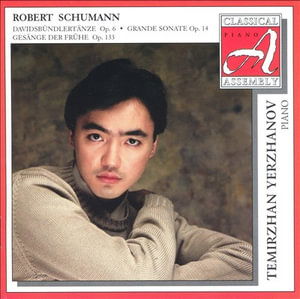 Cover for Schumann · Davidsbuendlertaenze Op. 6 Grande Sonate in F Minor Op. 14 Gesaenge Der Fruehe Op. 133-yerzhanov Temirzhan (CD)