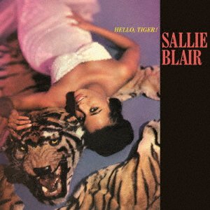 Cover for Sallie Blair · Hello.tiger! (CD) [Japan Import edition] (2020)