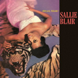 Hello.tiger! - Sallie Blair - Music - FDI MUSIC - 4940603028055 - September 23, 2020