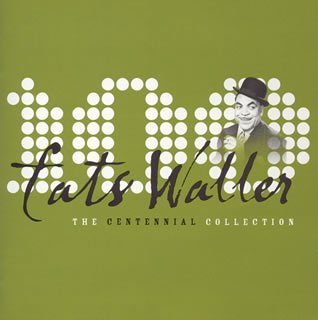 Cover for Fats Waller · Centennial Collection + 1 (CD) (2005)