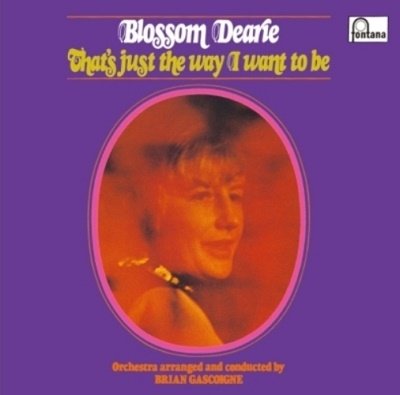 Cover for Blossom Dearie · That's Just The Way I Want To Be (CD) [Japan Import edition] (2023)