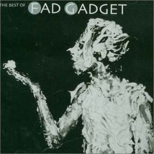 Cover for Fad Gadget · Best Of Fad Gadget (CD) (2011)