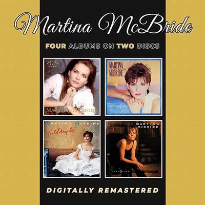 Cover for Martina Mcbride · The Time Has Come / The Way That I Am / Wild Angels / Evolution (CD) (2023)