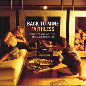 Cover for Faithless · Back to Mine - Faithless (CD) (2020)
