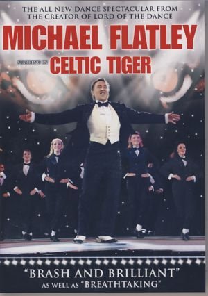 Cover for Michael Flatley: Celtic Tiger (DVD) (2006)