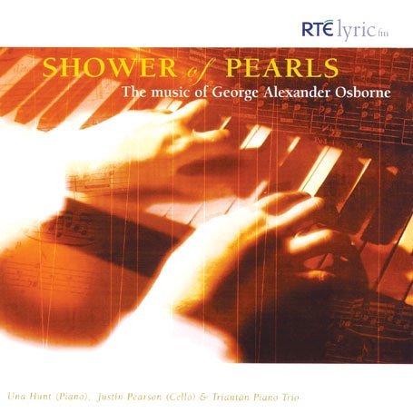Shower of Pearls - Osborne - Música - RTE LYRIC FM - 5391507330055 - 1 de novembro de 2004