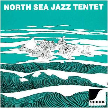 Cover for North Sea Jazz Tentet · North Sea Jazz Tentet - Part One (CD) (2016)