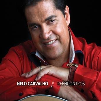 Cover for Nelo Carvalho · Nelo Carvalho-reencontros (CD)