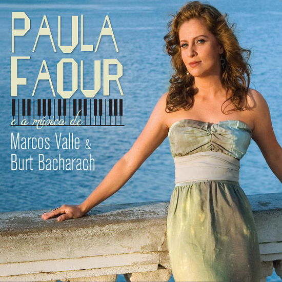 Cover for Paula Faour · Musica De Marcos Valle &amp; Burt Bacharach (CD) (2005)