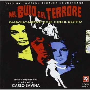 Cover for Carlo Savina · Nel Buio Del Terrore (CD) (2010)