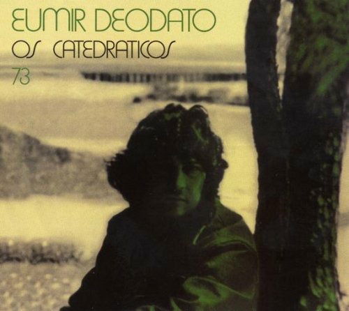 Cover for Eumir Deodato  · Os Catedraticos 73 (CD) (1998)