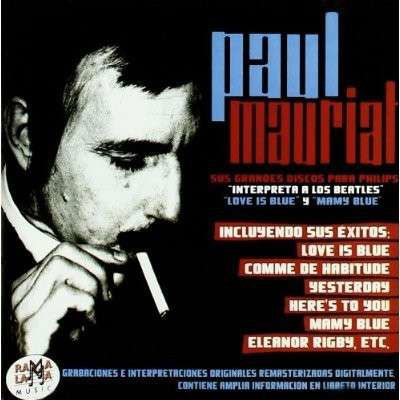 Sus Grandes Discos en Philips (1967-1971) - Paul Mauriat - Música - RAMAL - 8436004063055 - 6 de janeiro de 2017