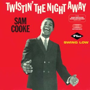Cover for Sam Cooke · TwistinThe Night Away / Swing Low (CD) [Bonus Tracks edition] (2013)