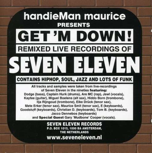 Cover for Seven Eleven · Get 'm Down! (CD) (2005)