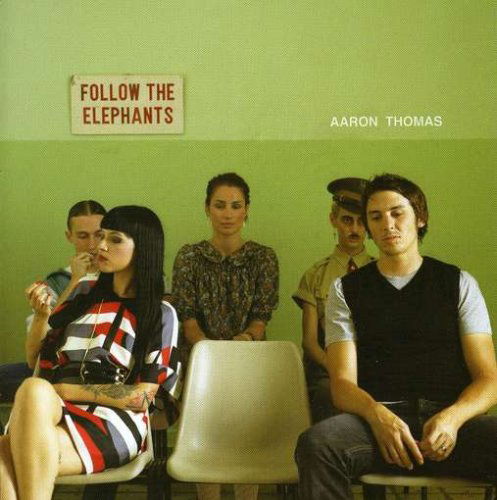 Cover for Aaron Thomas · Follow The Elephants (CD) (2008)