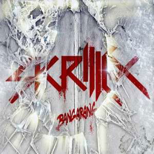 Bangarang - Skrillex - Musik - WARNER - 9340650012055 - 23. Januar 2012