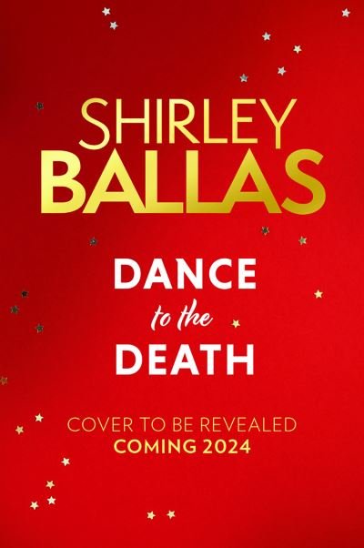 Cover for Shirley Ballas · Dance to the Death - The Sequin Mysteries (Inbunden Bok) (2024)