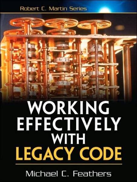 Cover for Michael Feathers · Working Effectively with Legacy Code - Robert C. Martin Series (Paperback Bog) (2004)