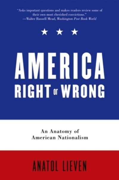 Cover for Anatol Lieven · America Right or Wrong (N/A) (2005)