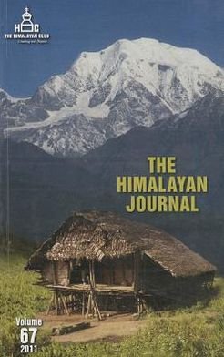 Cover for Himalayan Club · The Himalayan Journal: Volume 67 (Paperback Book) (2012)