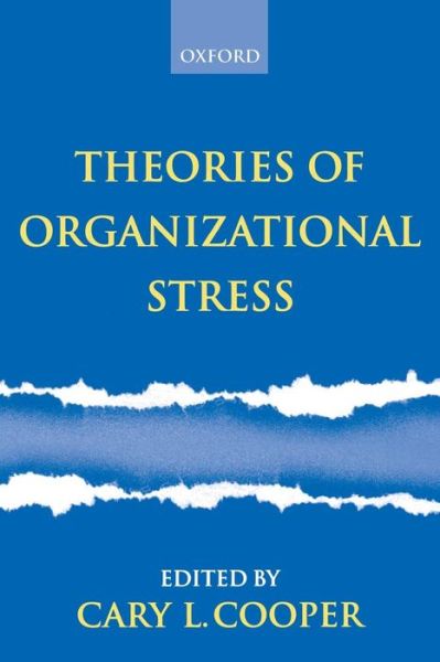 Cover for Cary L Cooper · Theories of Organizational Stress (Paperback Book) (2000)