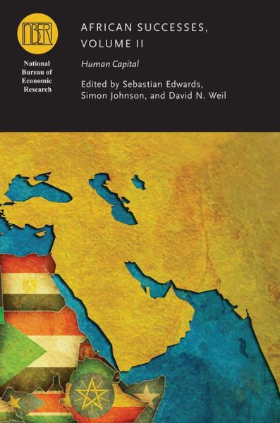 Cover for Sebastian Edwards · African Successes, Volume II: Human Capital - (NBER) National Bureau of Economic Research Conference Reports (Hardcover Book) (2016)