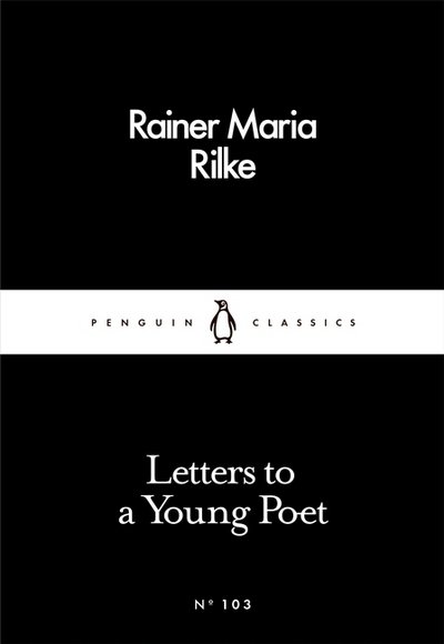 Cover for Rainer Maria Rilke · Letters to a Young Poet - Penguin Little Black Classics (Paperback Book) (2016)