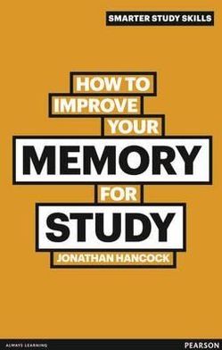 Cover for Jonathan Hancock · How to Improve your Memory for Study - Smarter Study Skills (Paperback Book) (2011)