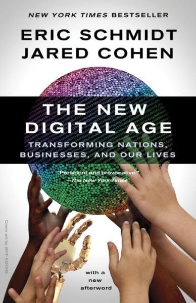 Cover for Jared Cohen · The New Digital Age: Transforming Nations, Businesses, and Our Lives (Vintage) (Pocketbok) [Reprint edition] (2014)