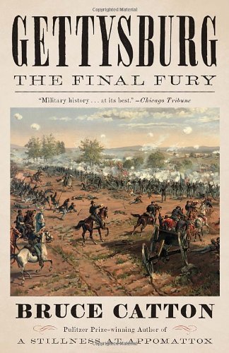 Cover for Bruce Catton · Gettysburg: The Final Fury - Vintage Civil War Library (Paperback Book) [Reprint edition] (2013)