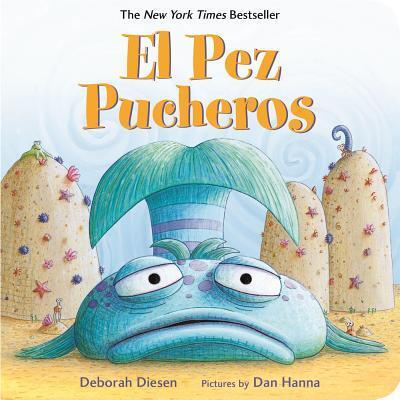 Cover for Deborah Diesen · El pez pucheros (Book) (2016)