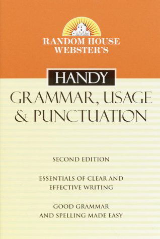 Cover for Random House · Random House Webster's Handy Grammar, Usage, and Punctuation, Second Edition - Handy Reference (Paperback Book) (2003)