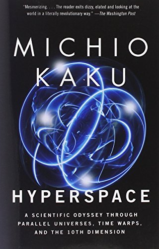 Cover for Michio Kaku · Hyperspace: a Scientific Odyssey Through Parallel Universes, Time Warps, and the 10th Dimension (Paperback Bog) (1995)
