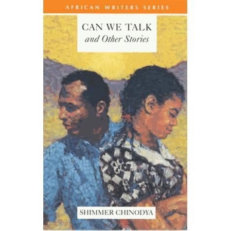 Cover for Shimmer Chinodya · Can We Talk &amp; Other Stories - Heinemann African Writers Series (Paperback Book) [Revised Ed. edition] (2001)